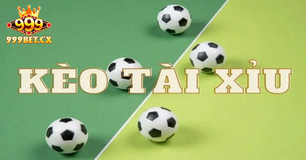 Cược tài xỉu 999bet có gì đặc biệt?