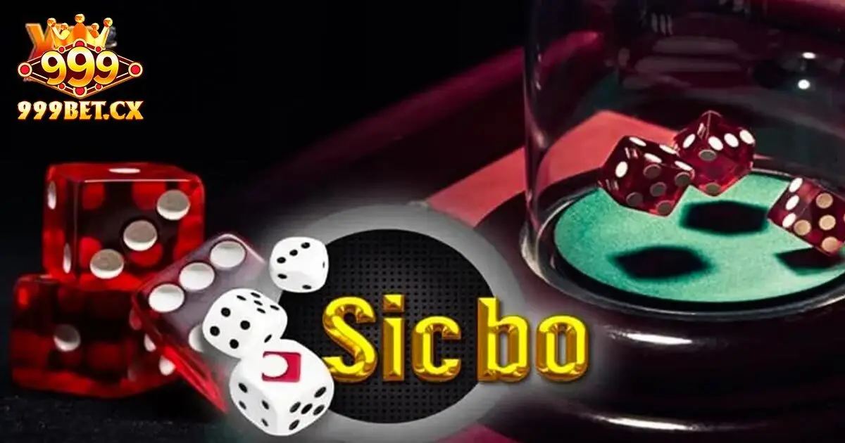 Tìm hiểu đôi nét về game bài sicbo 999bet