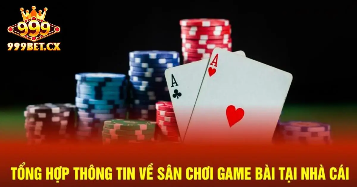 Giới thiệu đôi nét về danh mục game bài 999bet