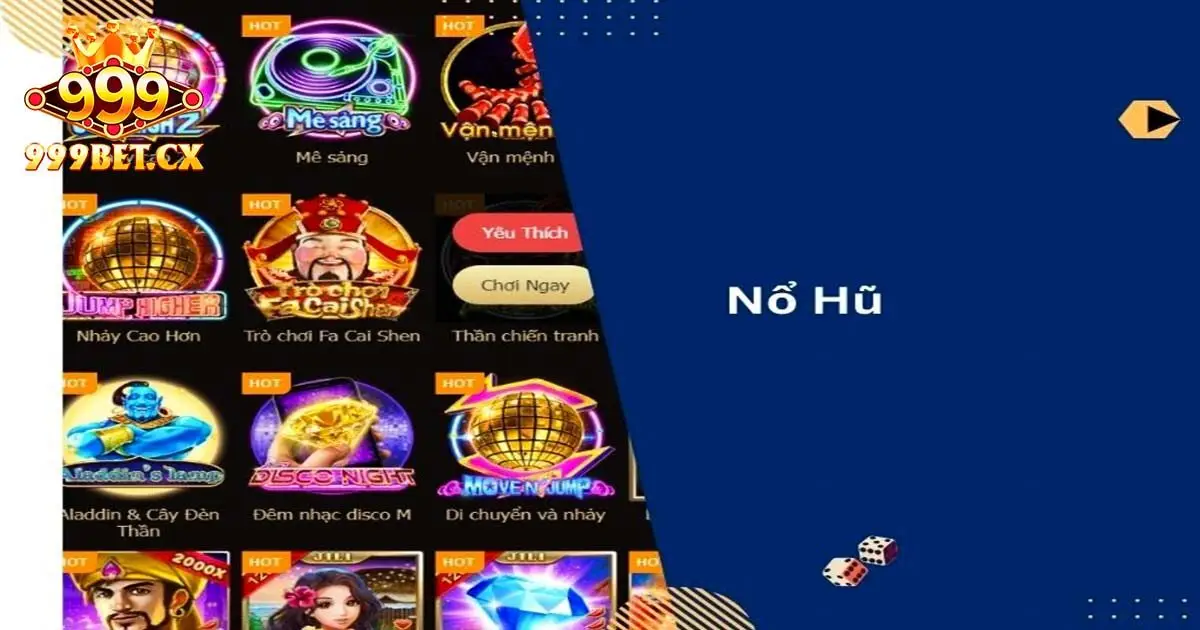 Nổ hũ 999bet và sức hút đặc biệt chính người chơi công nhận